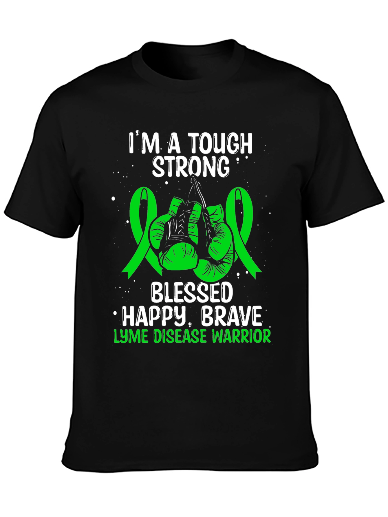 Lyme Disease Warrior T-Shirt Tough Strong Blessed Brave Tee