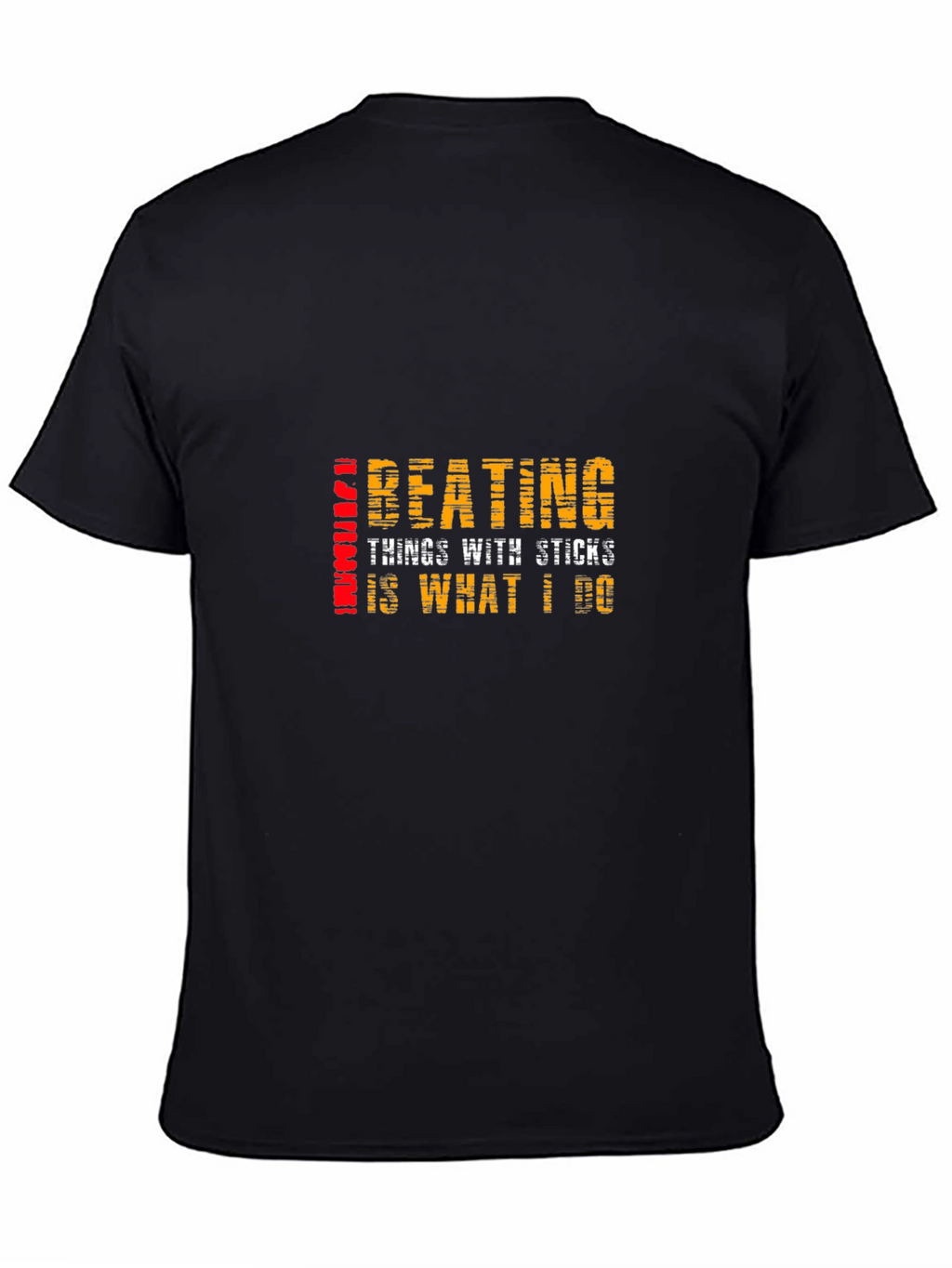 Beating Things With Sticks T-Shirt