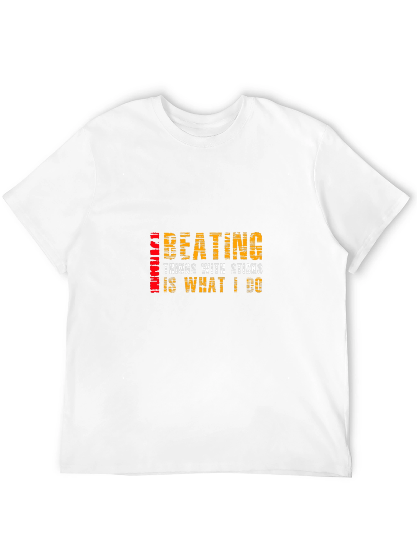 Beating Things With Sticks T-Shirt