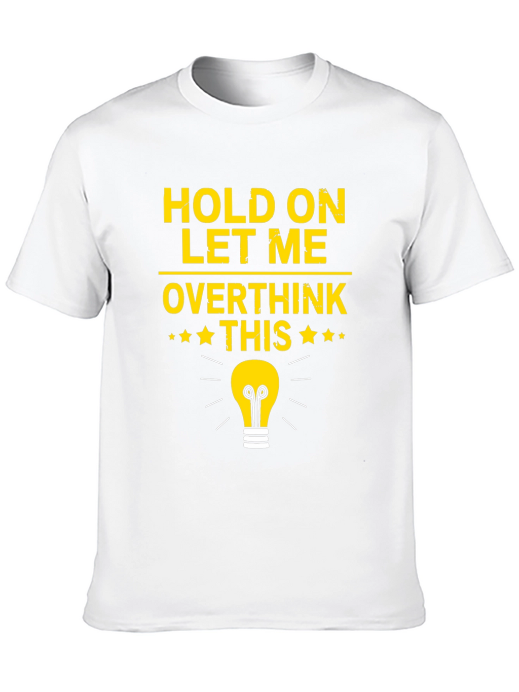Overthink This T-Shirt - Light Bulb Graphic Tee