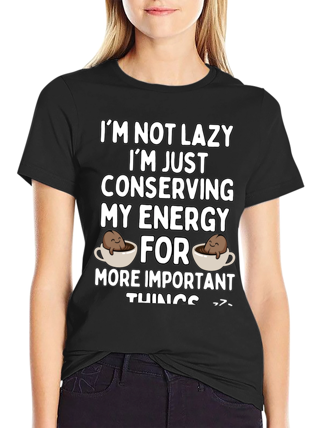 Funny Conserving Energy Coffee T-Shirt