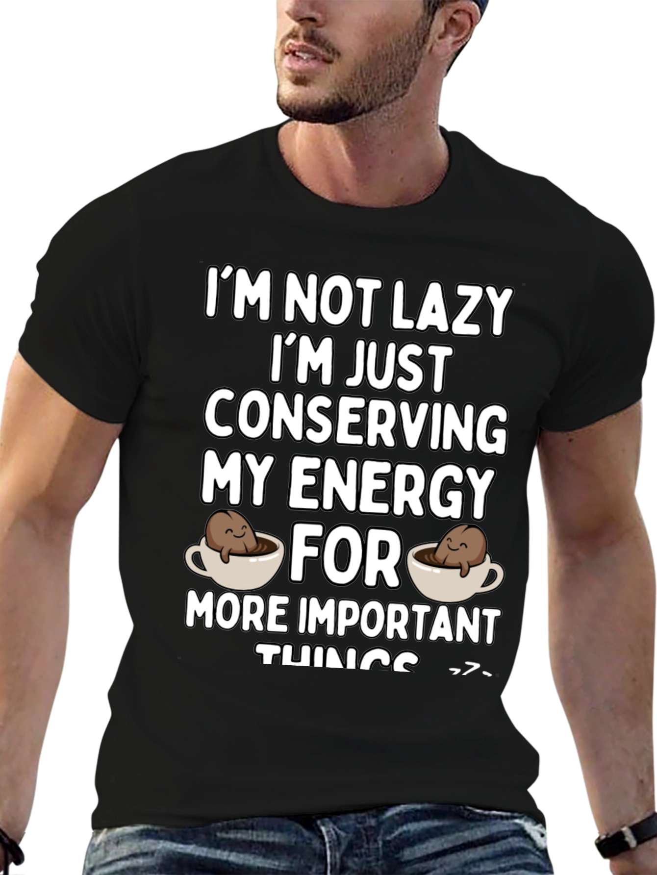 Funny Conserving Energy Coffee T-Shirt