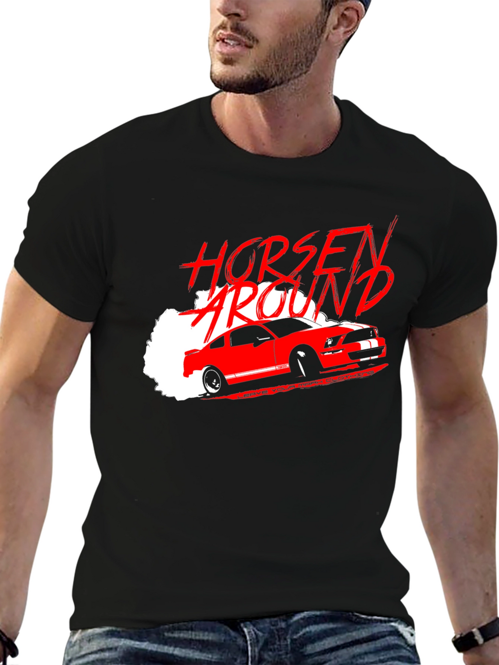 Horsen Around Car T-Shirt