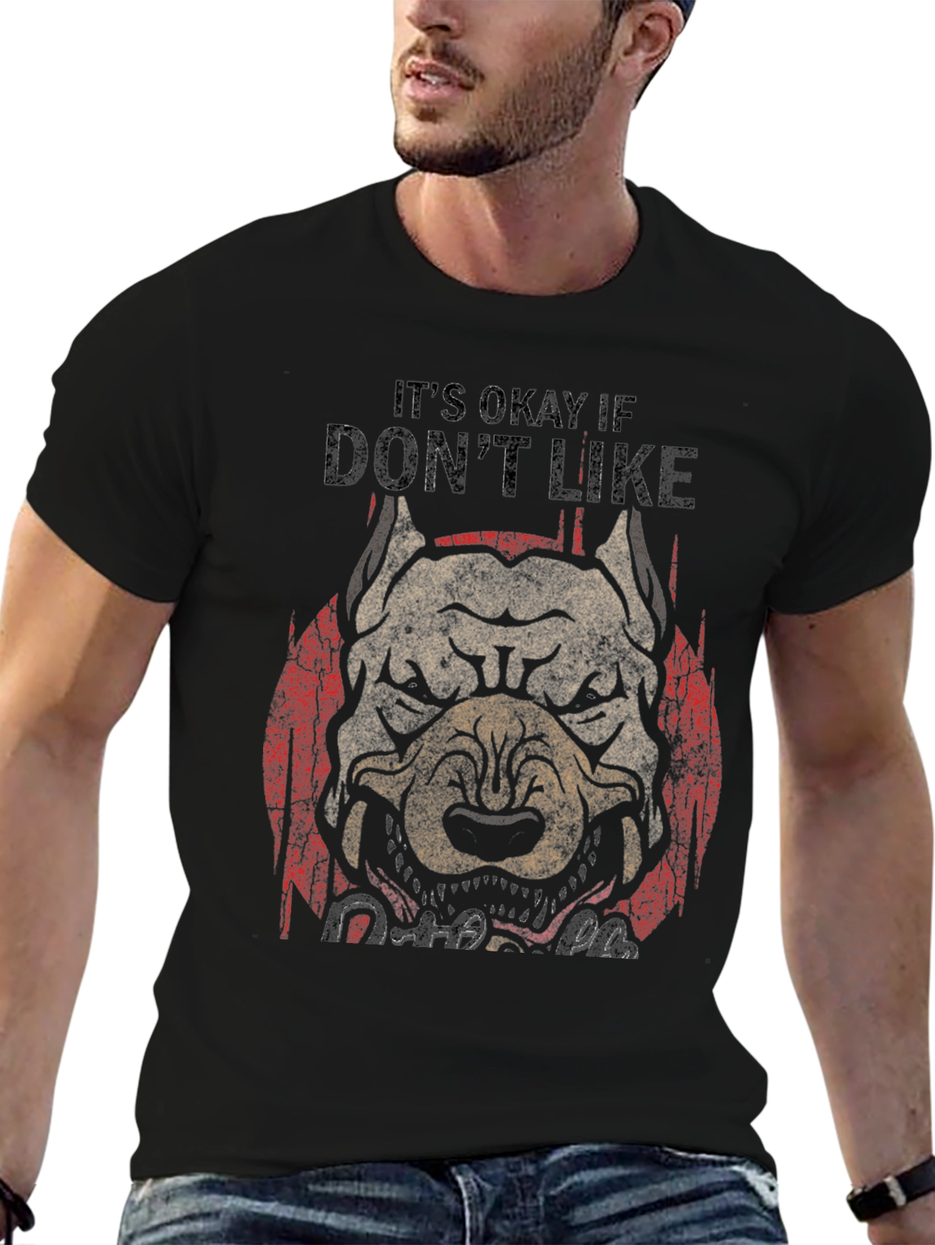 Pitbull Dog Graphic Tee - Its Okay If You Dont Like
