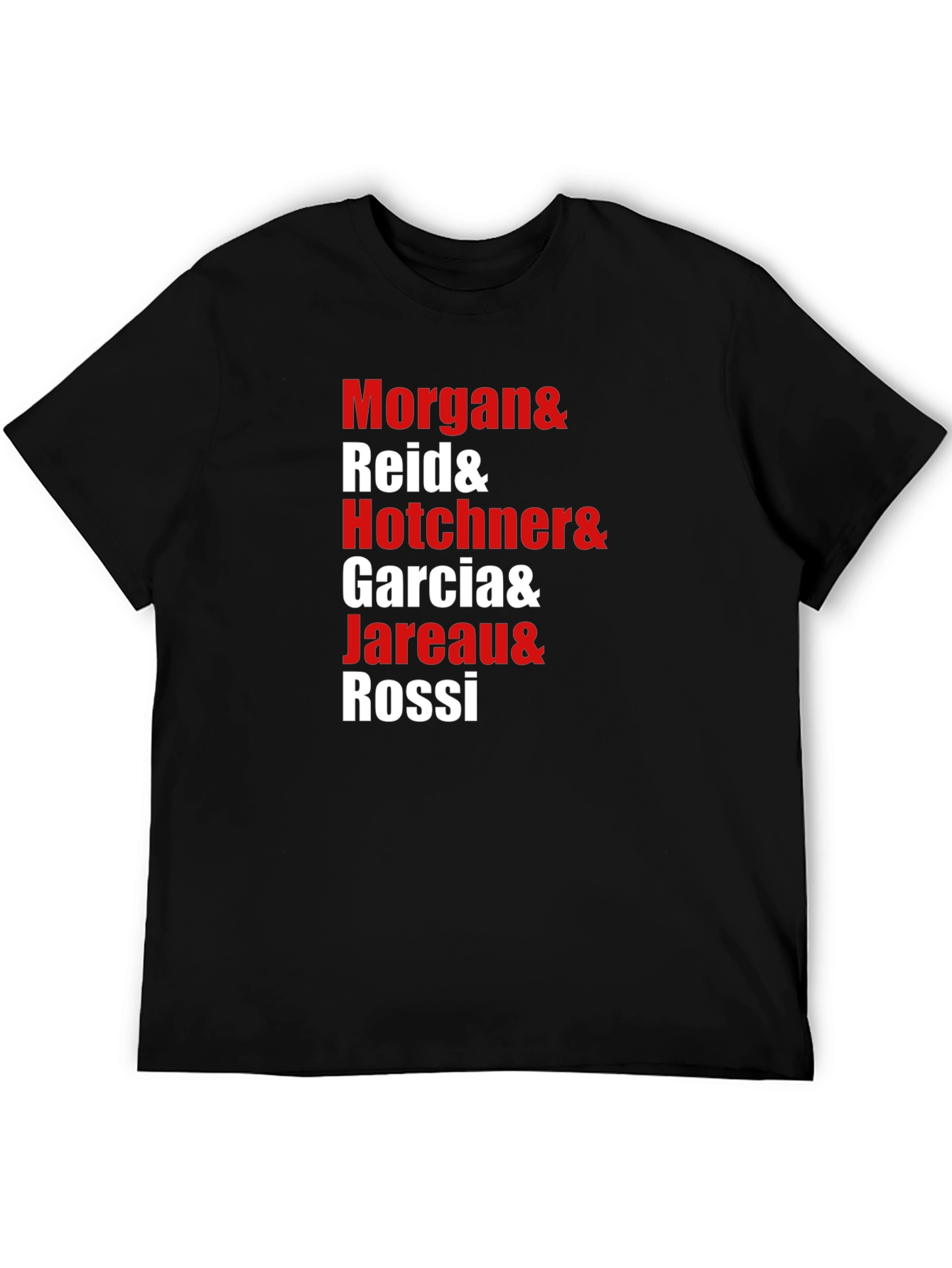 Criminal Minds T-Shirt - Morgan Reid Hotchner Garcia Jareau Rossi