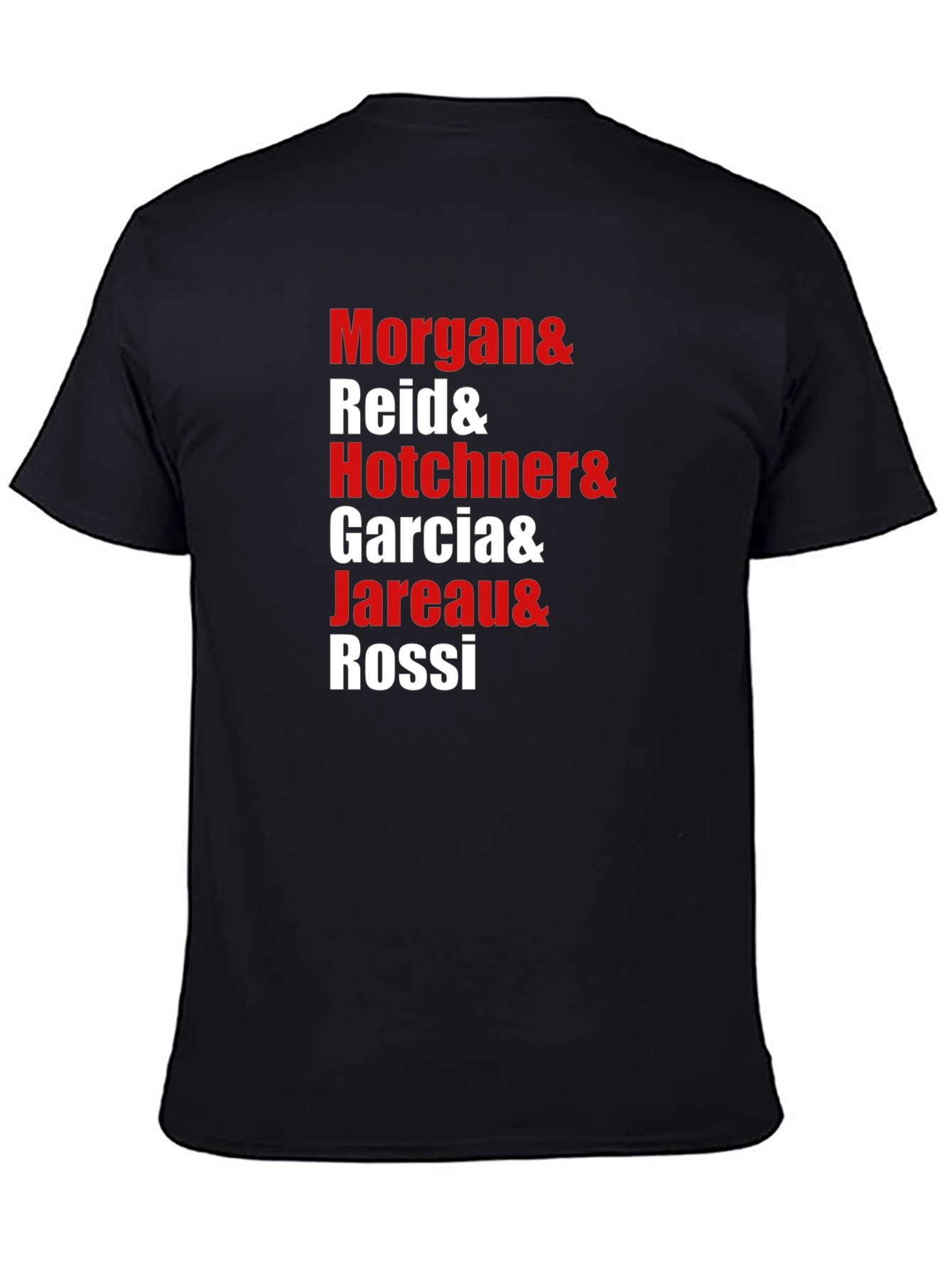 Criminal Minds T-Shirt - Morgan Reid Hotchner Garcia Jareau Rossi