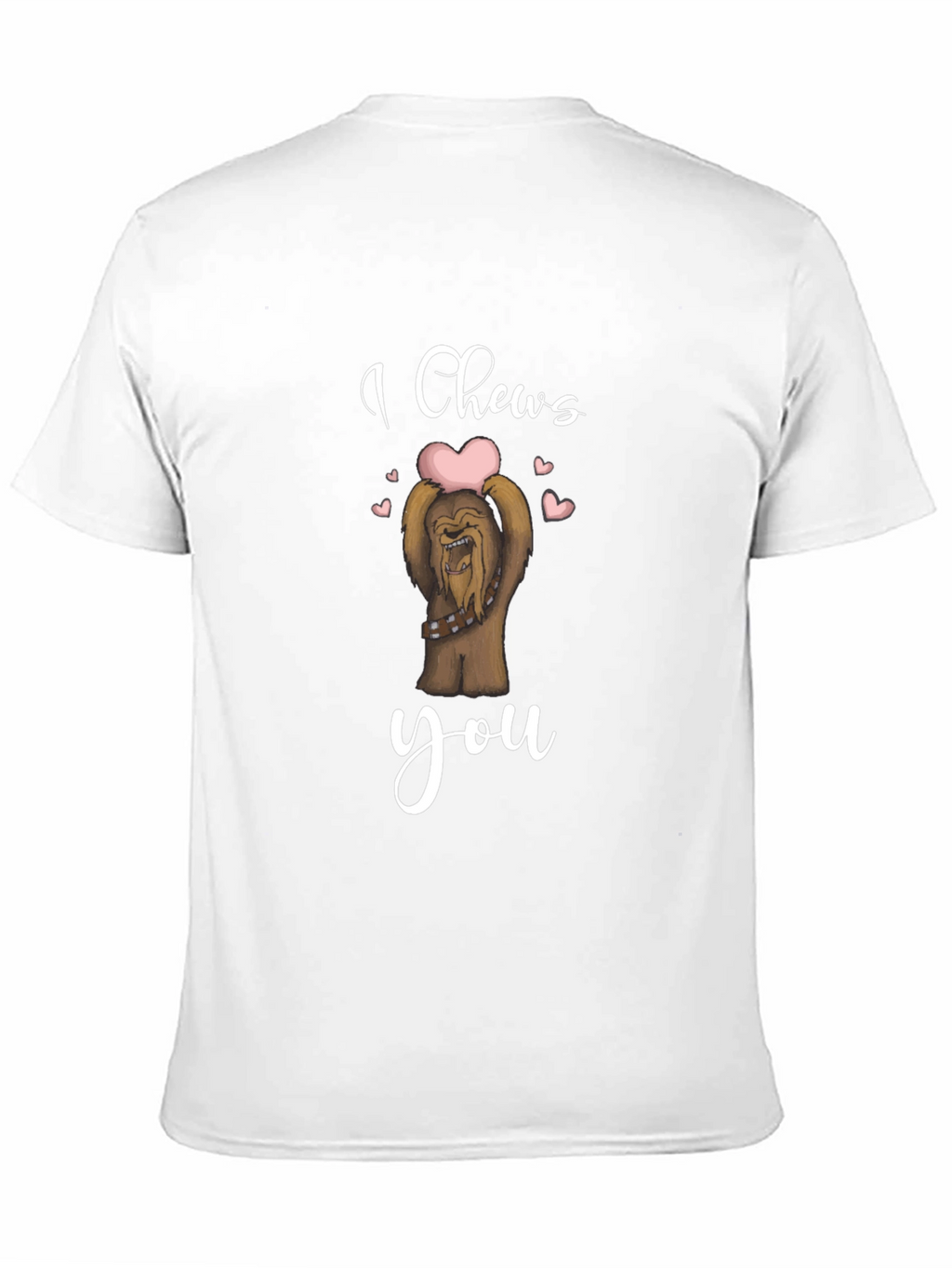 I Chews You Chewbacca Valentines Day T-Shirt