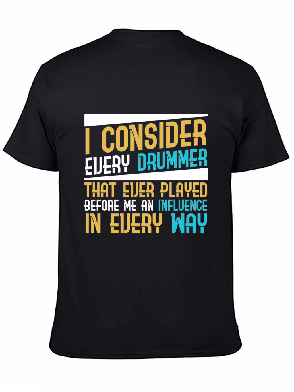 Drummer Influence Graphic T-Shirt