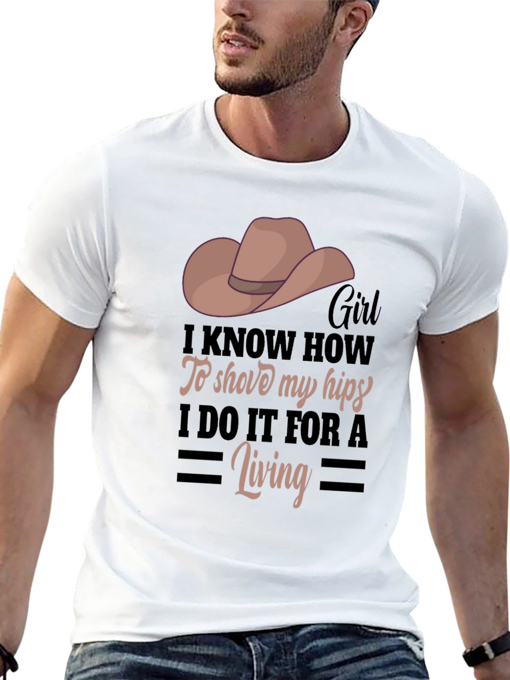 Girl I Know How To Shove My Hips T-Shirt