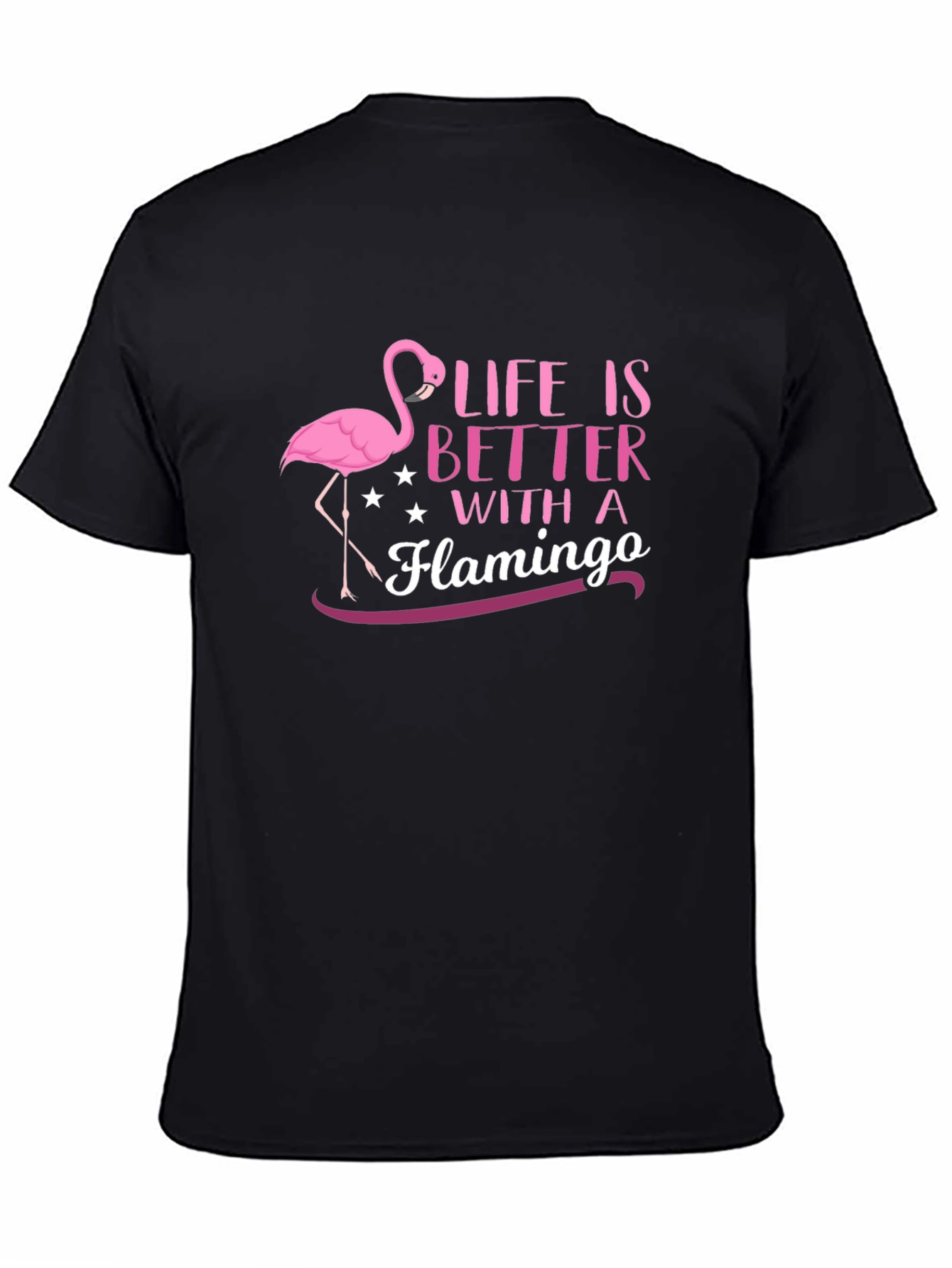 Life is Better with a Flamingo Graphic Tee