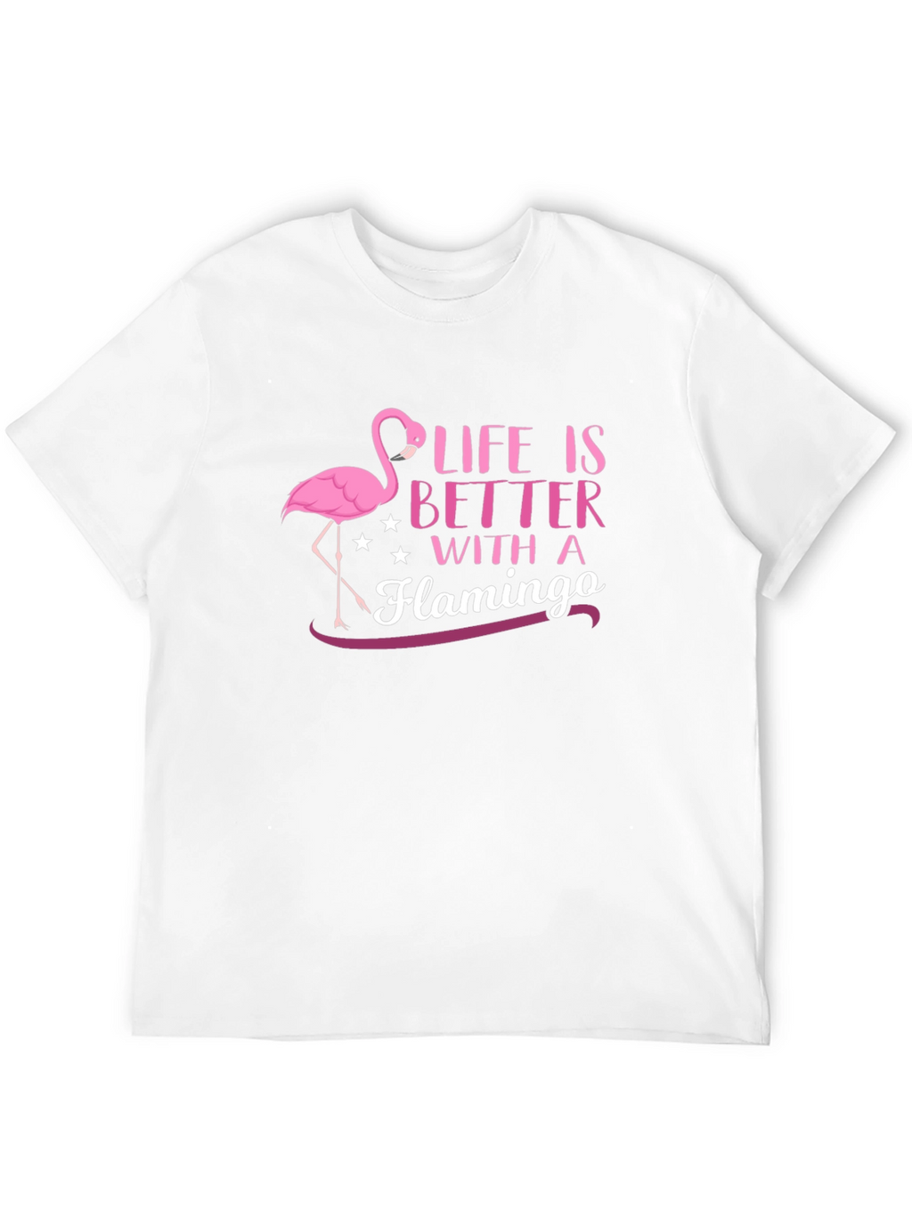 Life is Better with a Flamingo Graphic Tee