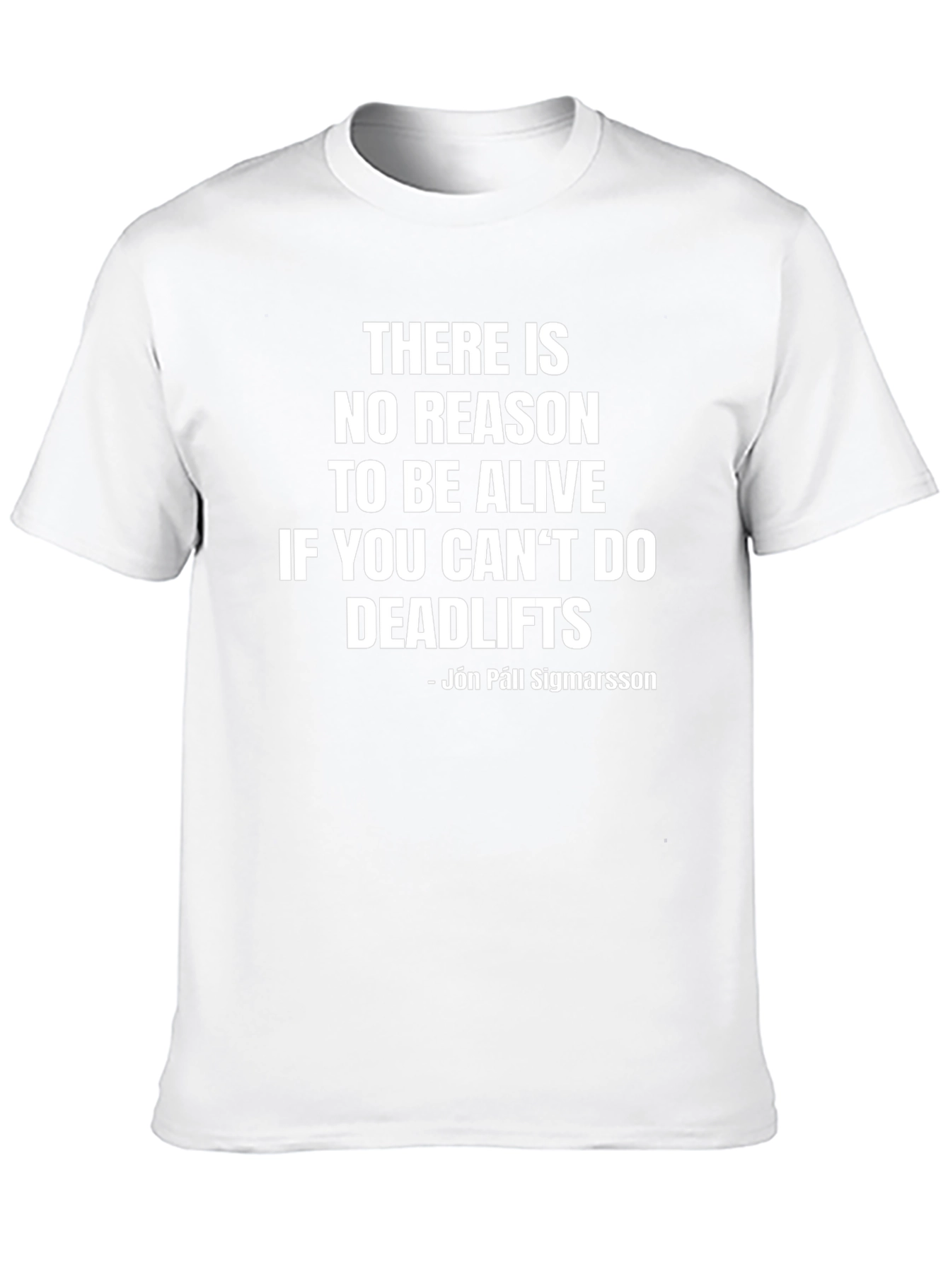 Deadlifts T-Shirt - Motivational Gym Apparel