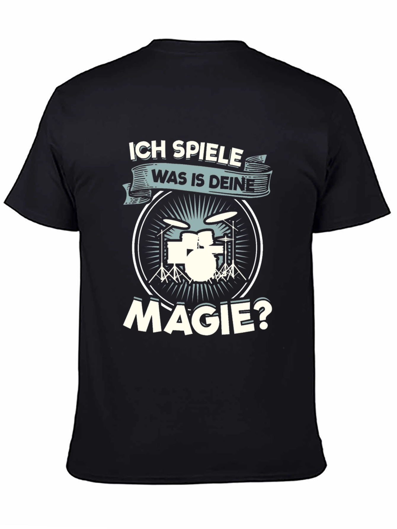 Drummers Whats Your Magic Black T-Shirt