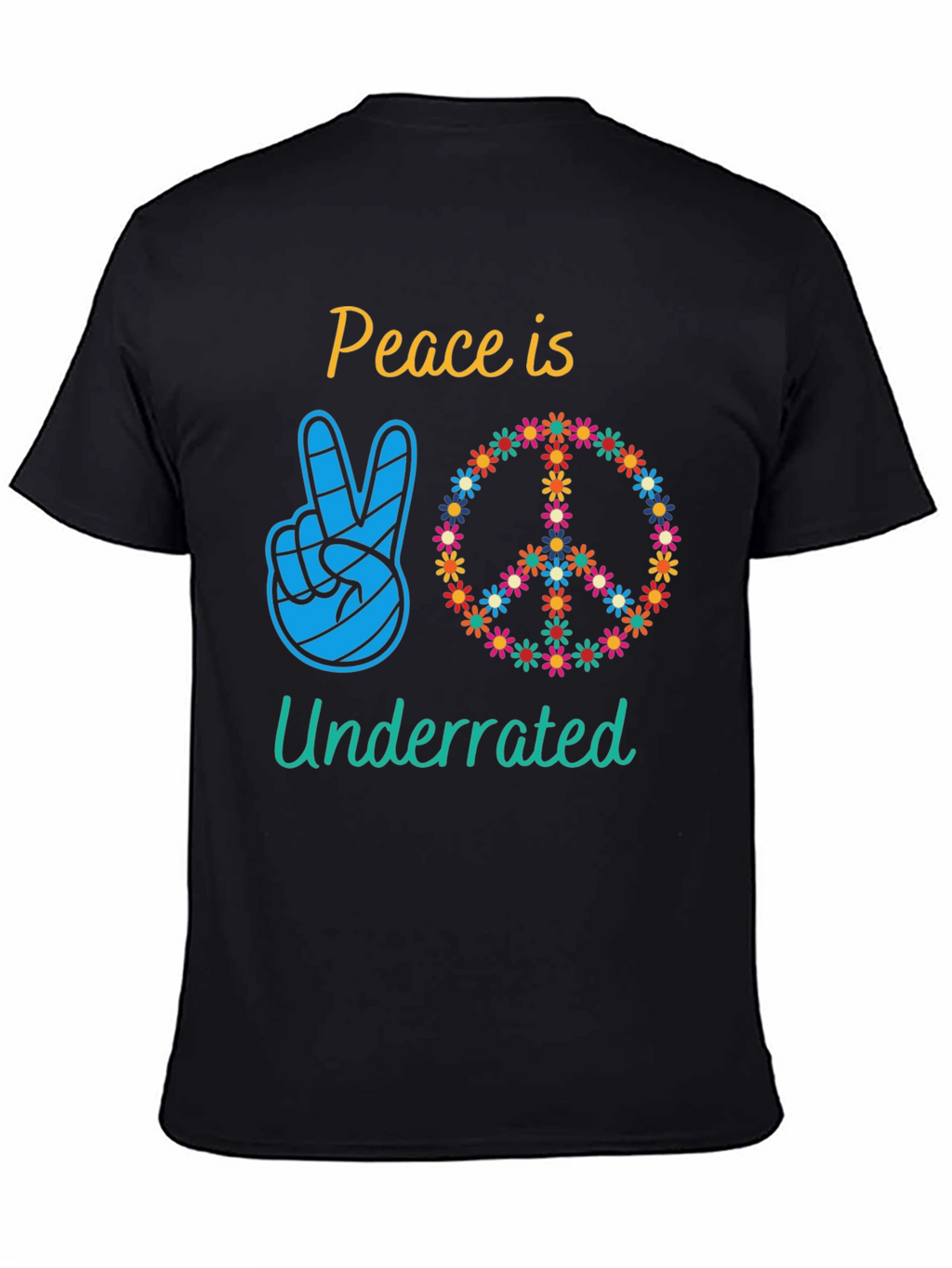 Peace is Underrated T-Shirt