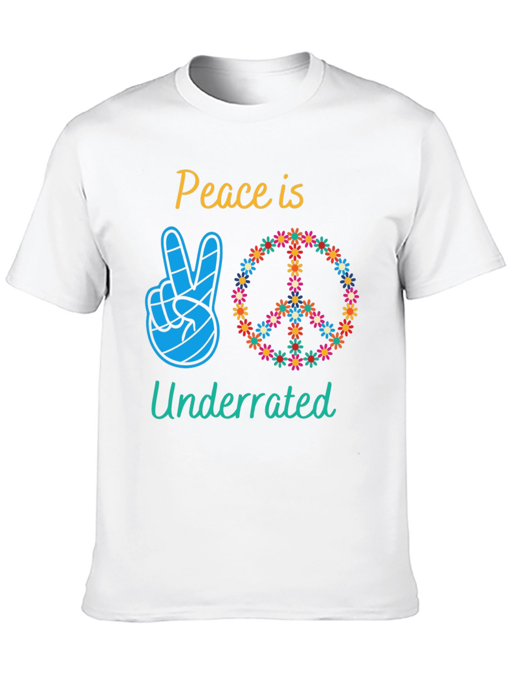 Peace is Underrated T-Shirt