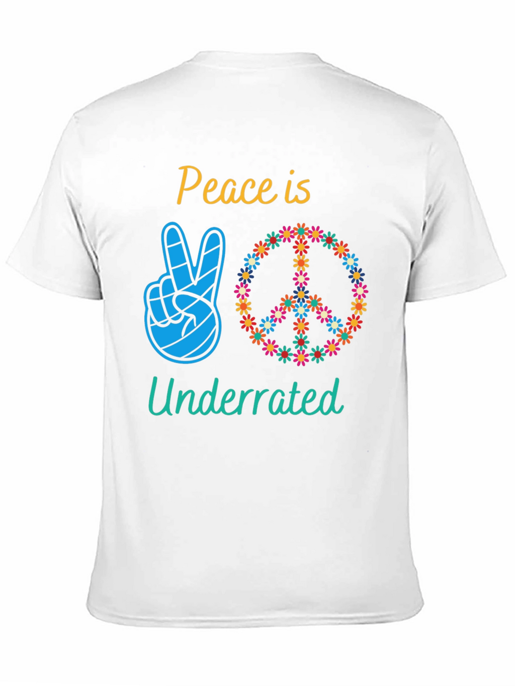 Peace is Underrated T-Shirt