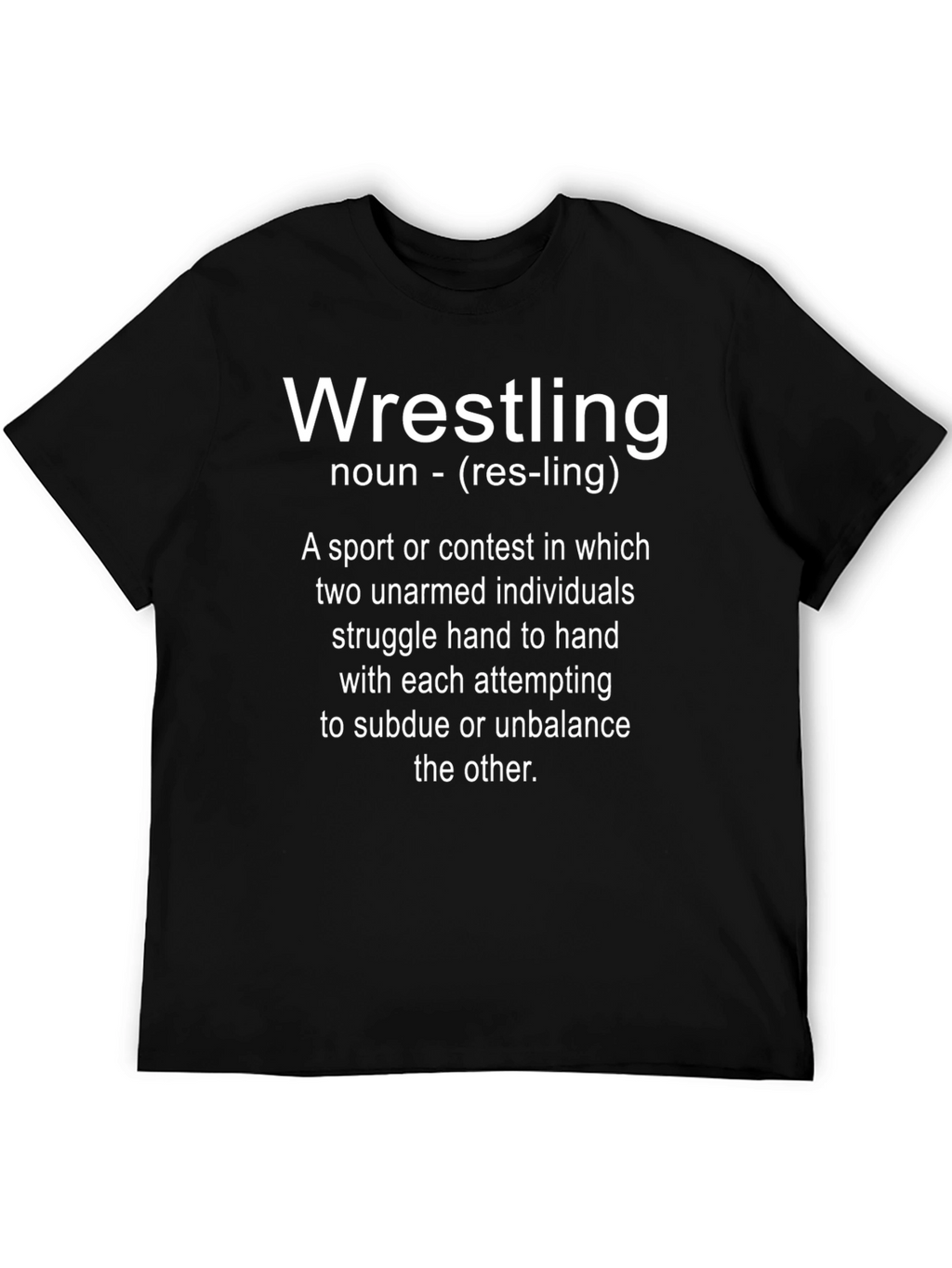 Wrestling Definition T-Shirt - Sporty & Humorous
