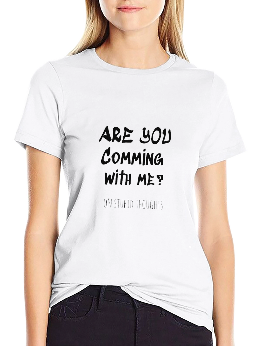 Are You Coming With Me? Graphic Tee