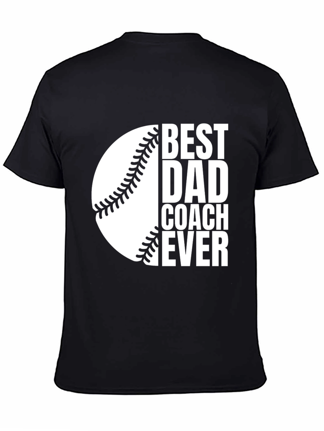 Best Dad Coach Ever T-Shirt - Baseball Design