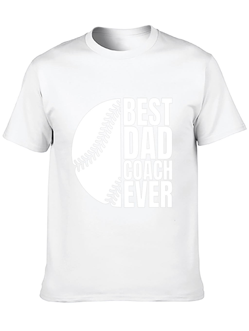 Best Dad Coach Ever T-Shirt - Baseball Design