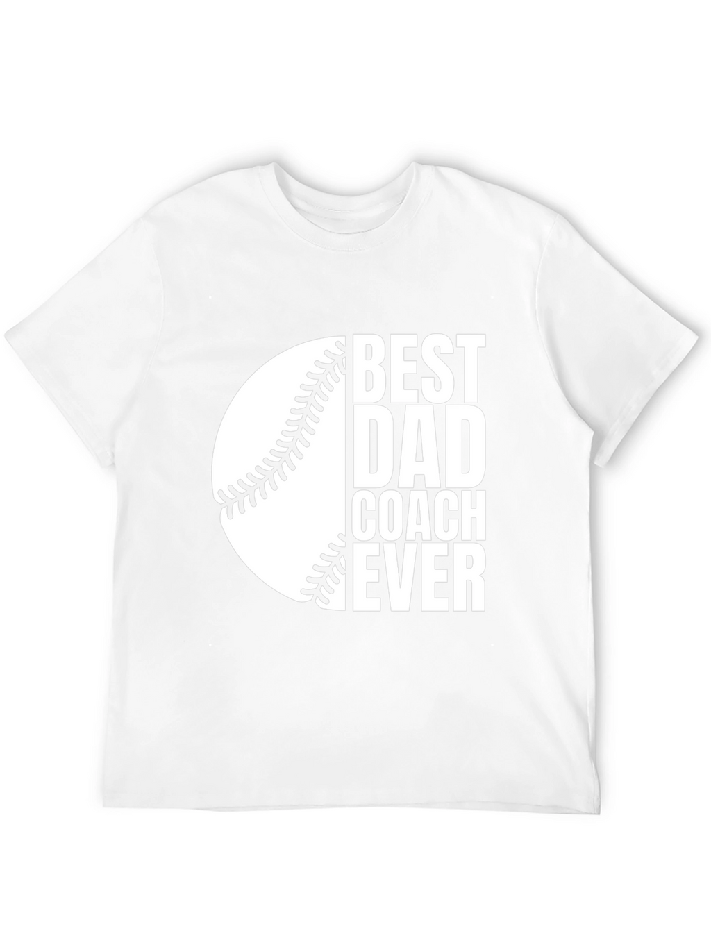 Best Dad Coach Ever T-Shirt - Baseball Design