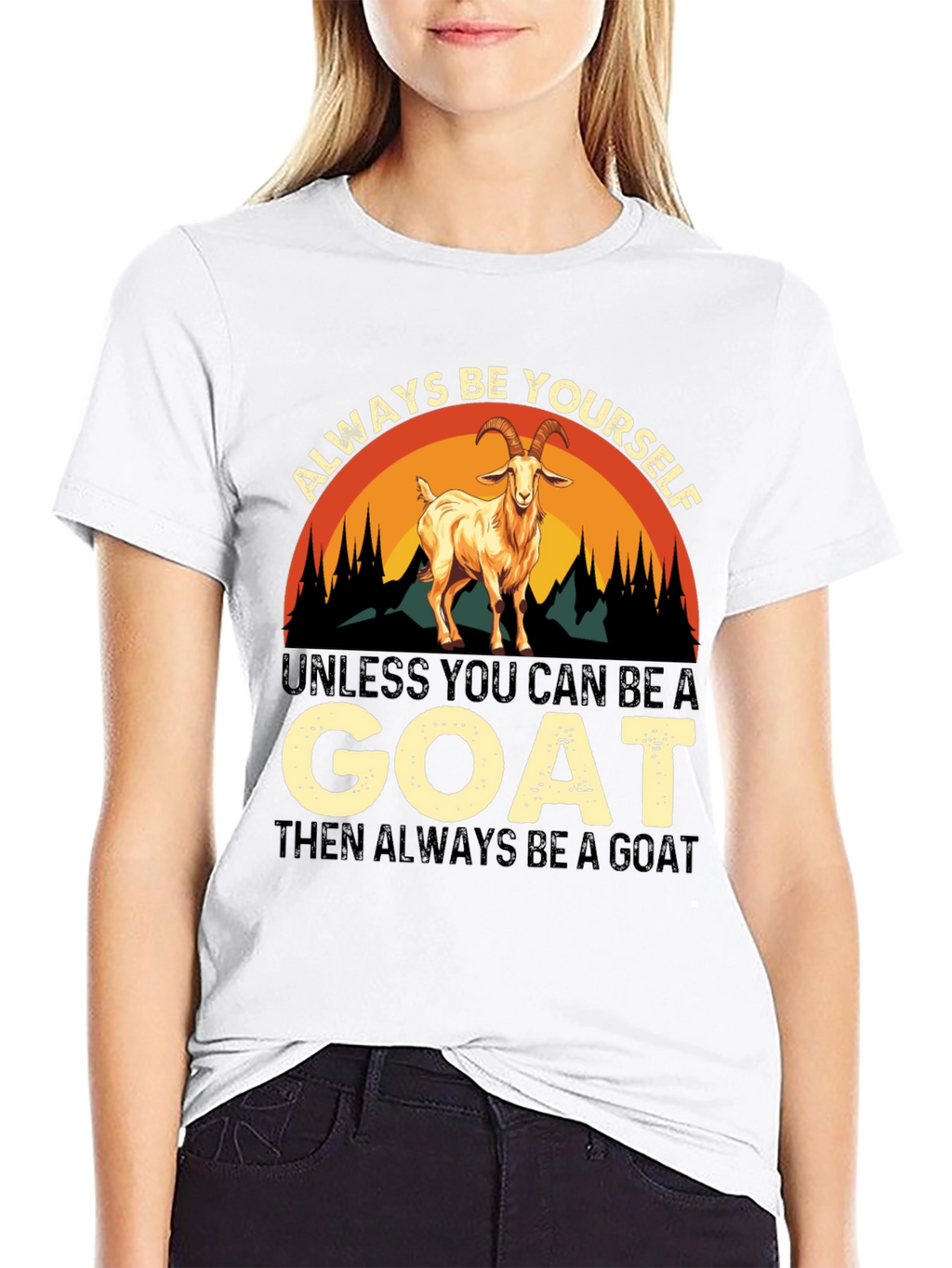 Always Be Yourself Goat T-Shirt