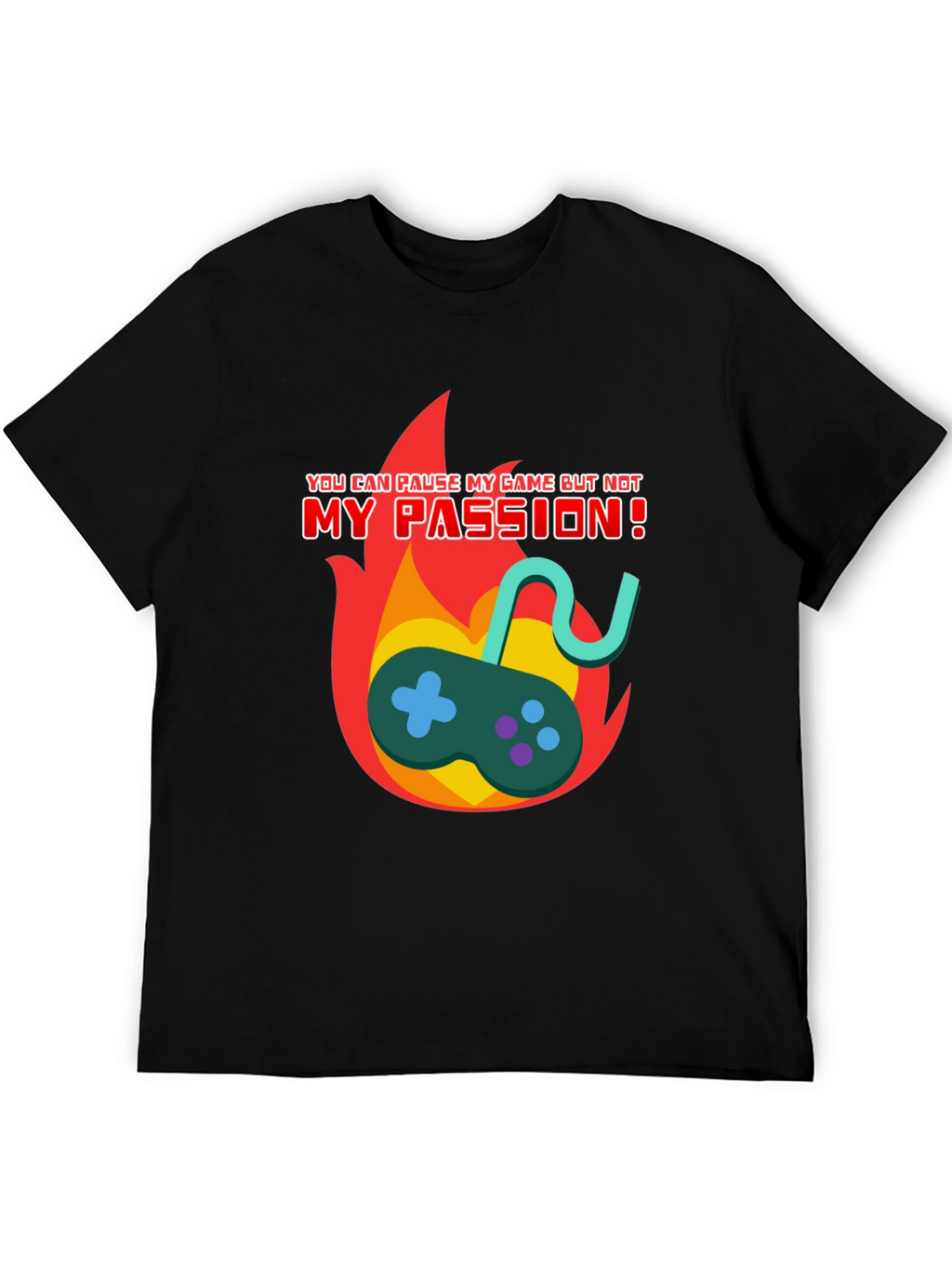 Gaming Passion T-Shirt: Pause the Game Not the Drive!