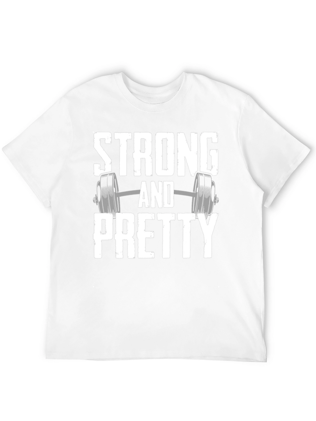 Strong and Pretty Workout T-Shirt