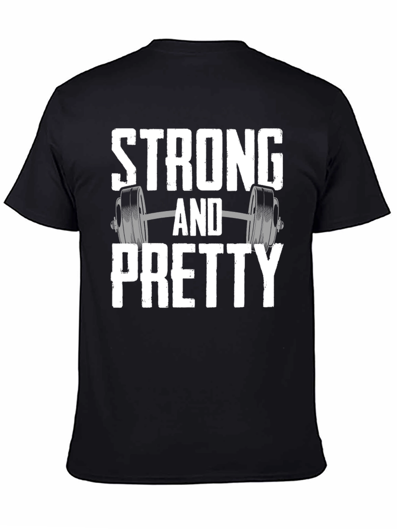 Strong and Pretty Workout T-Shirt