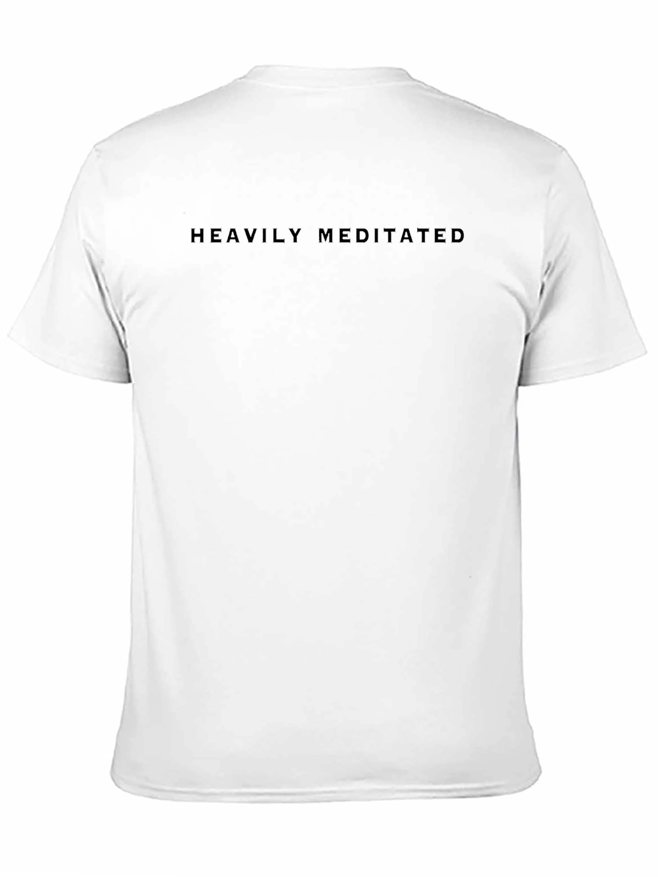 Heavily Meditated Black T-Shirt