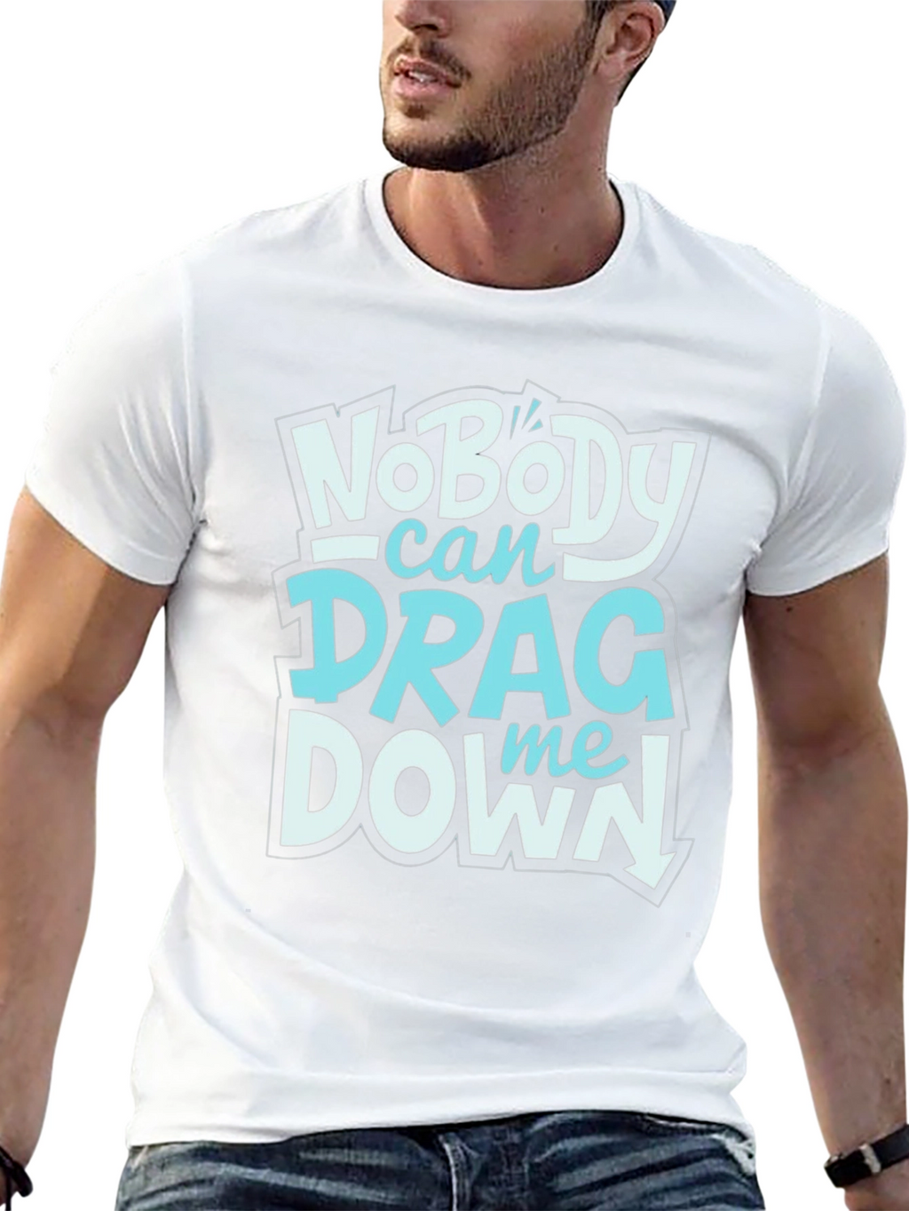 Nobody Can Drag Me Down Graphic Tee