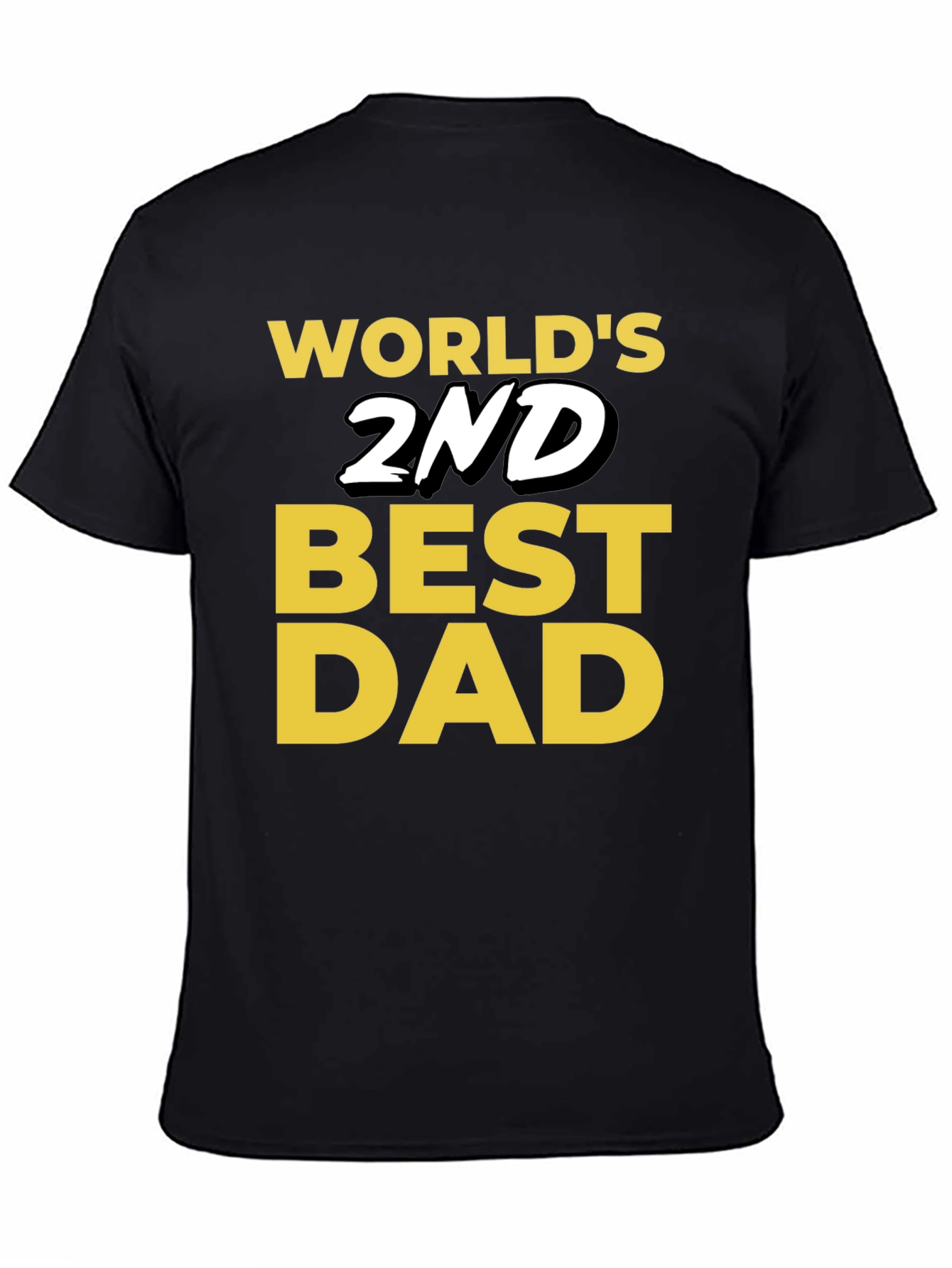 Worlds 2nd Best Dad T-Shirt - Funny Fathers Day Gift