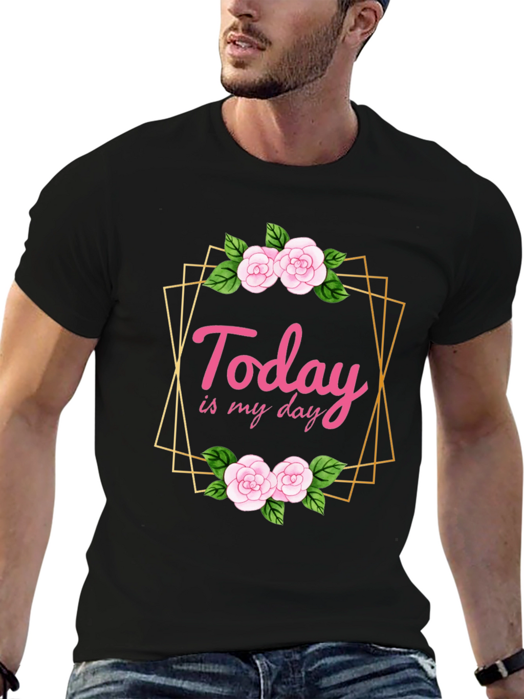 Today Is My Day Floral T-Shirt