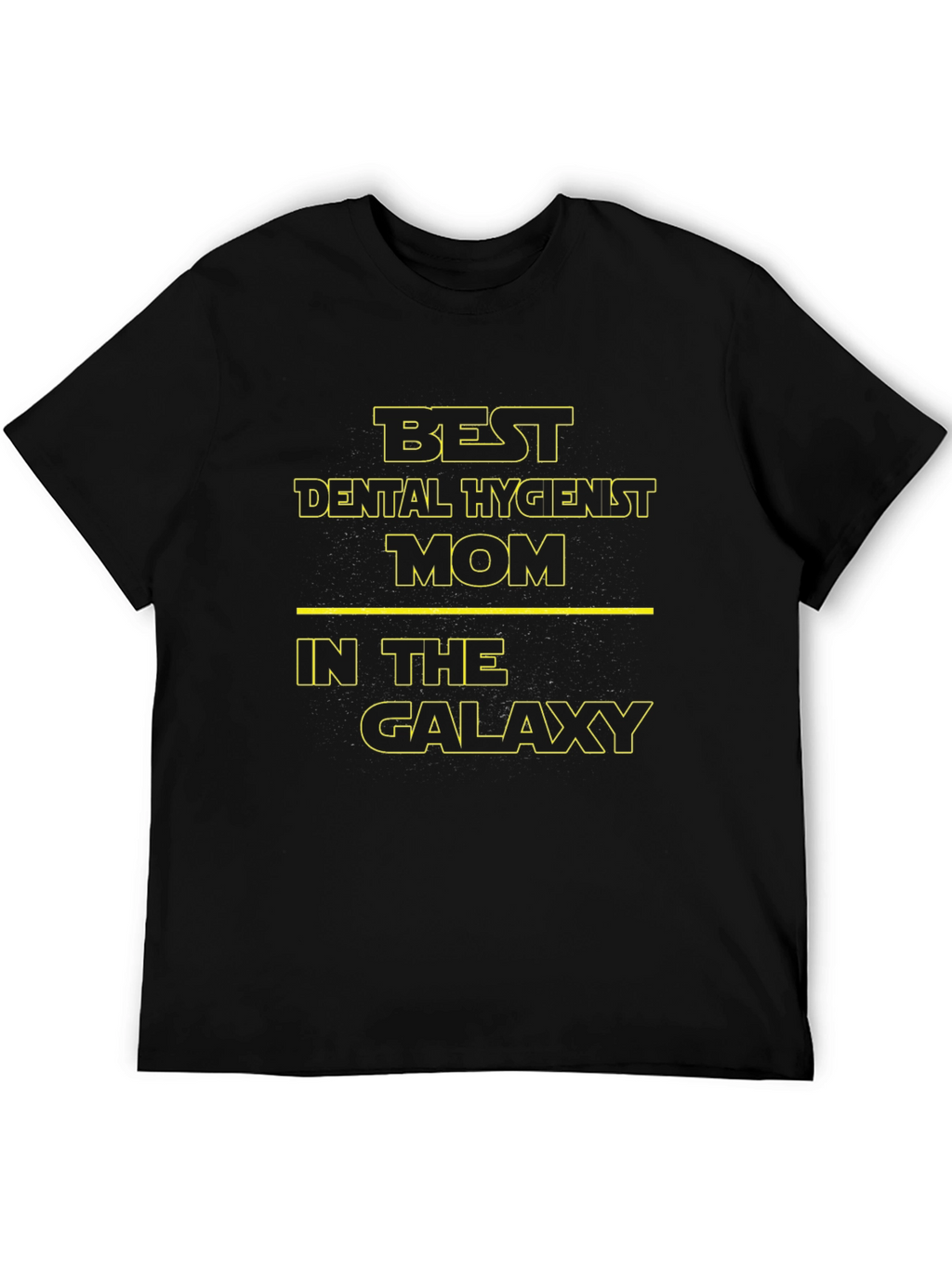 Best Dental Hygienist Mom Galaxy T-Shirt