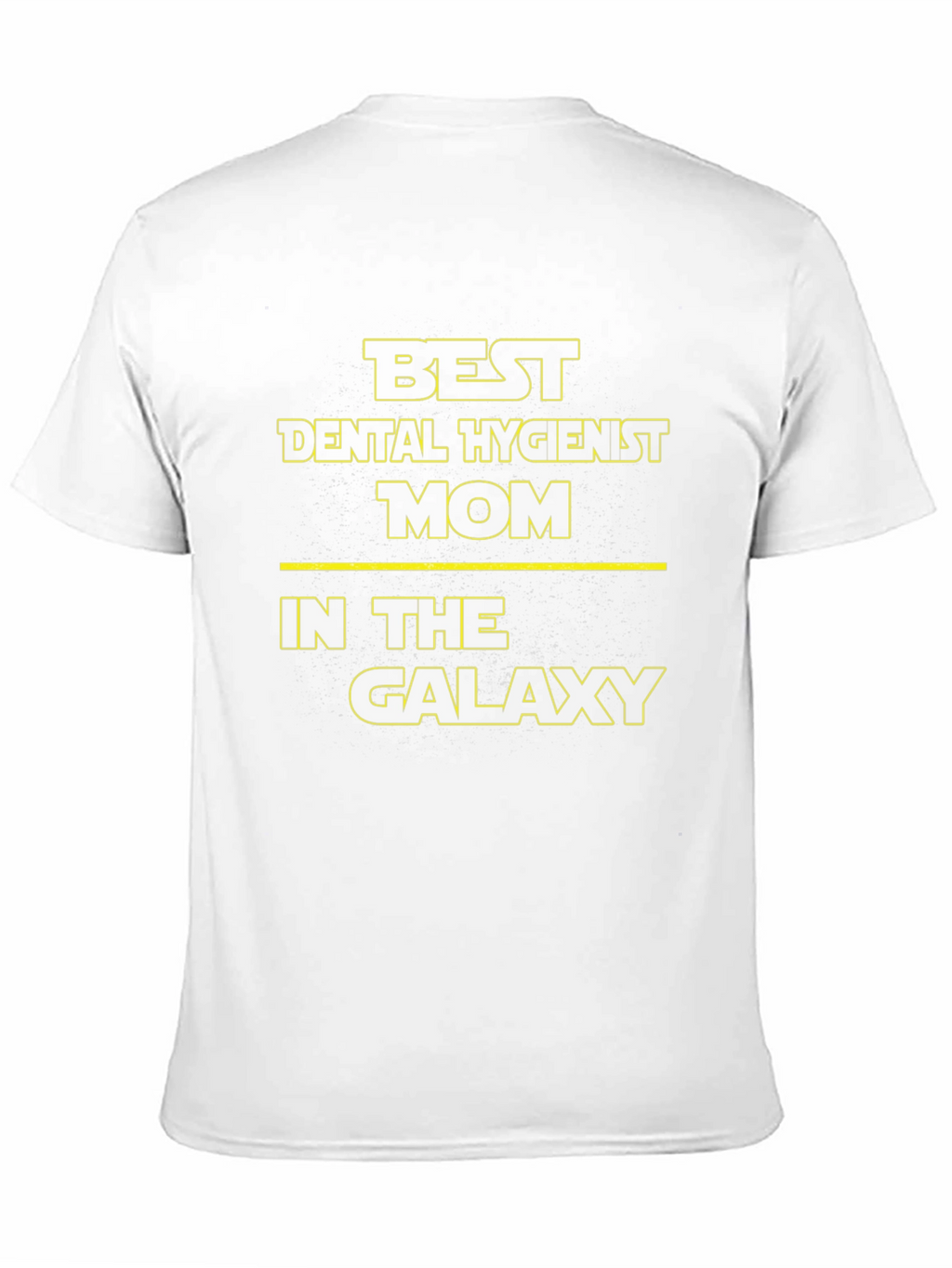 Best Dental Hygienist Mom Galaxy T-Shirt