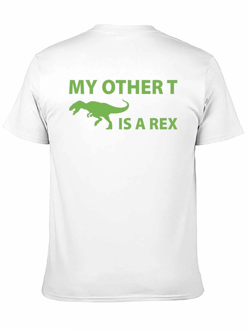 My Other T is a Rex Graphic Tee