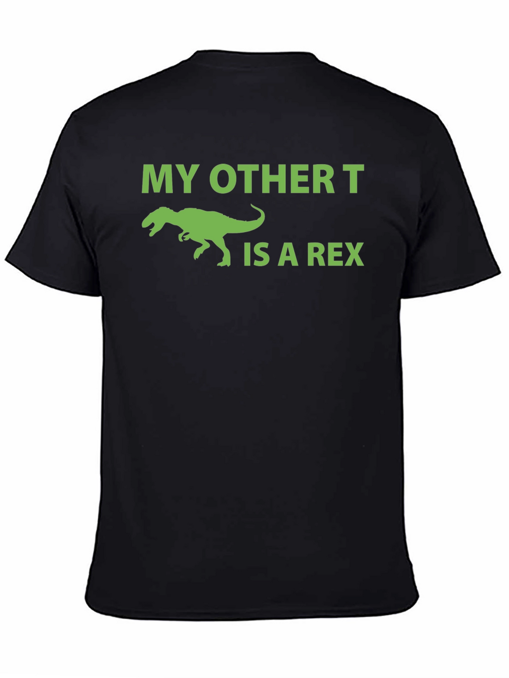 My Other T is a Rex Graphic Tee