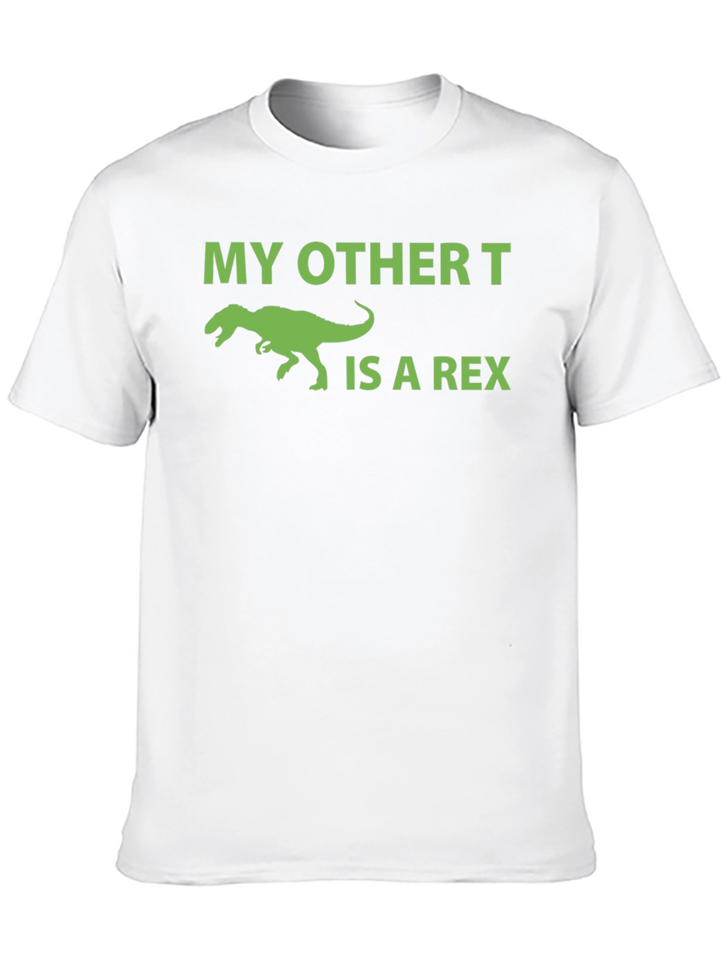 My Other T is a Rex Graphic Tee