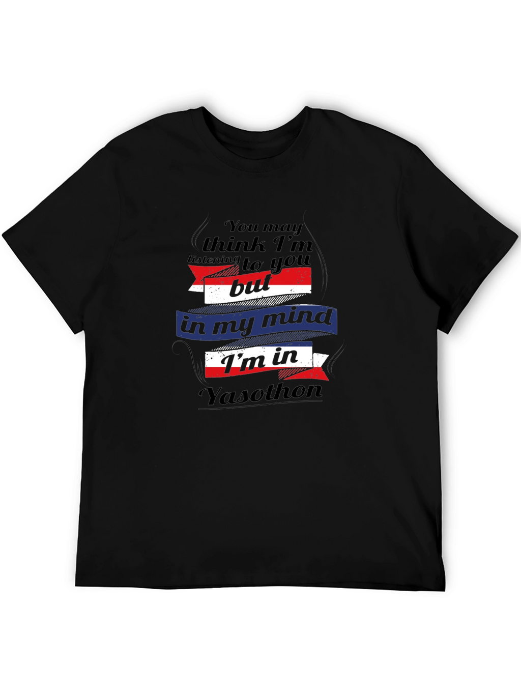 Yasothon Mind T-Shirt - Funny Travel Tee