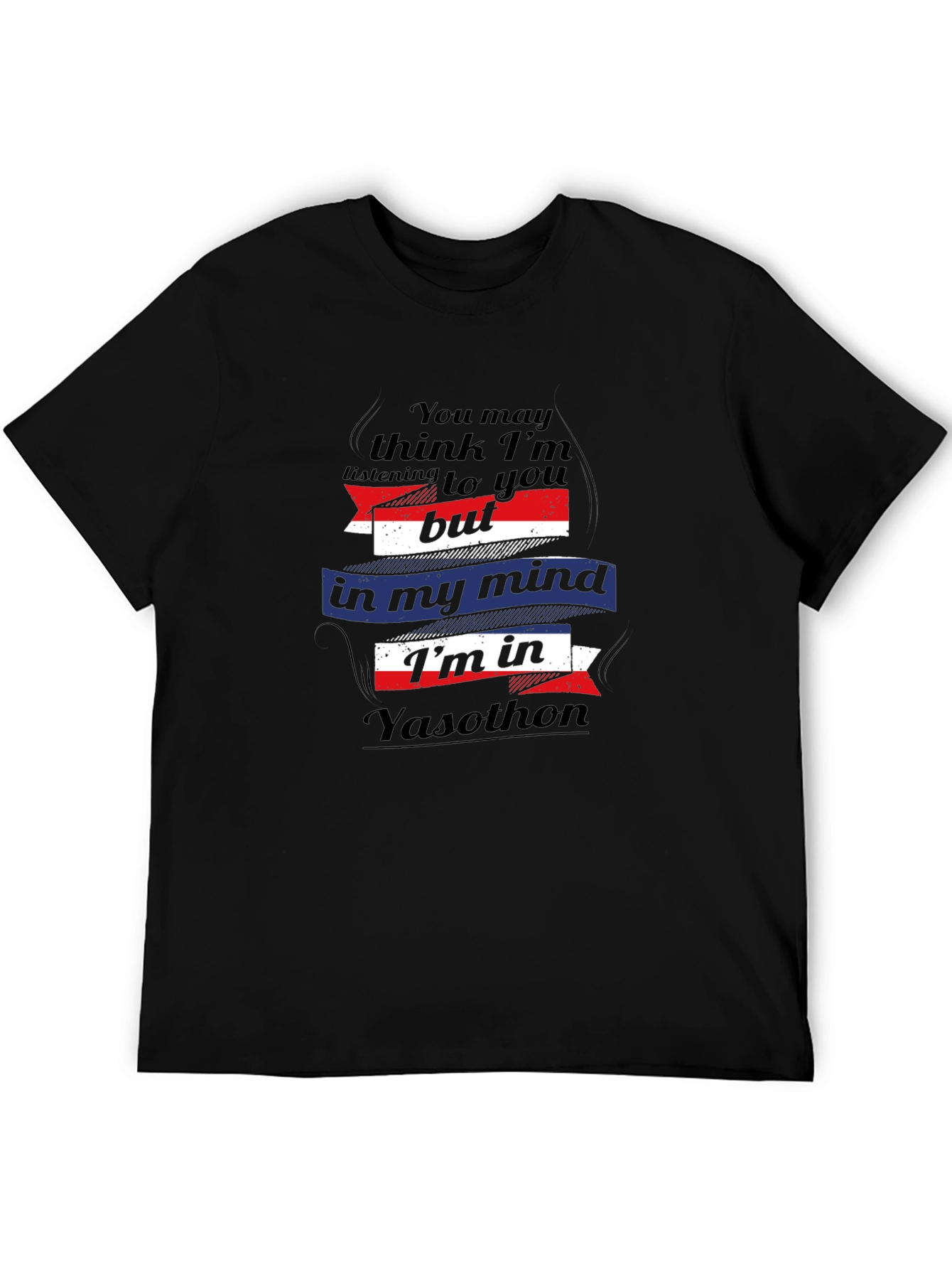 Yasothon Mind T-Shirt - Funny Travel Tee