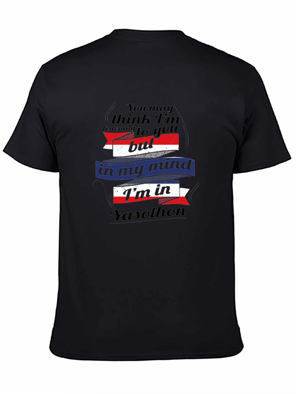 Yasothon Mind T-Shirt - Funny Travel Tee