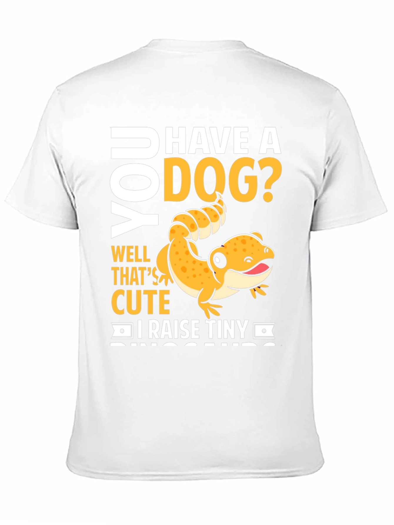 Funny Reptile Lover T-Shirt - I Raise Tiny Dinosaurs!