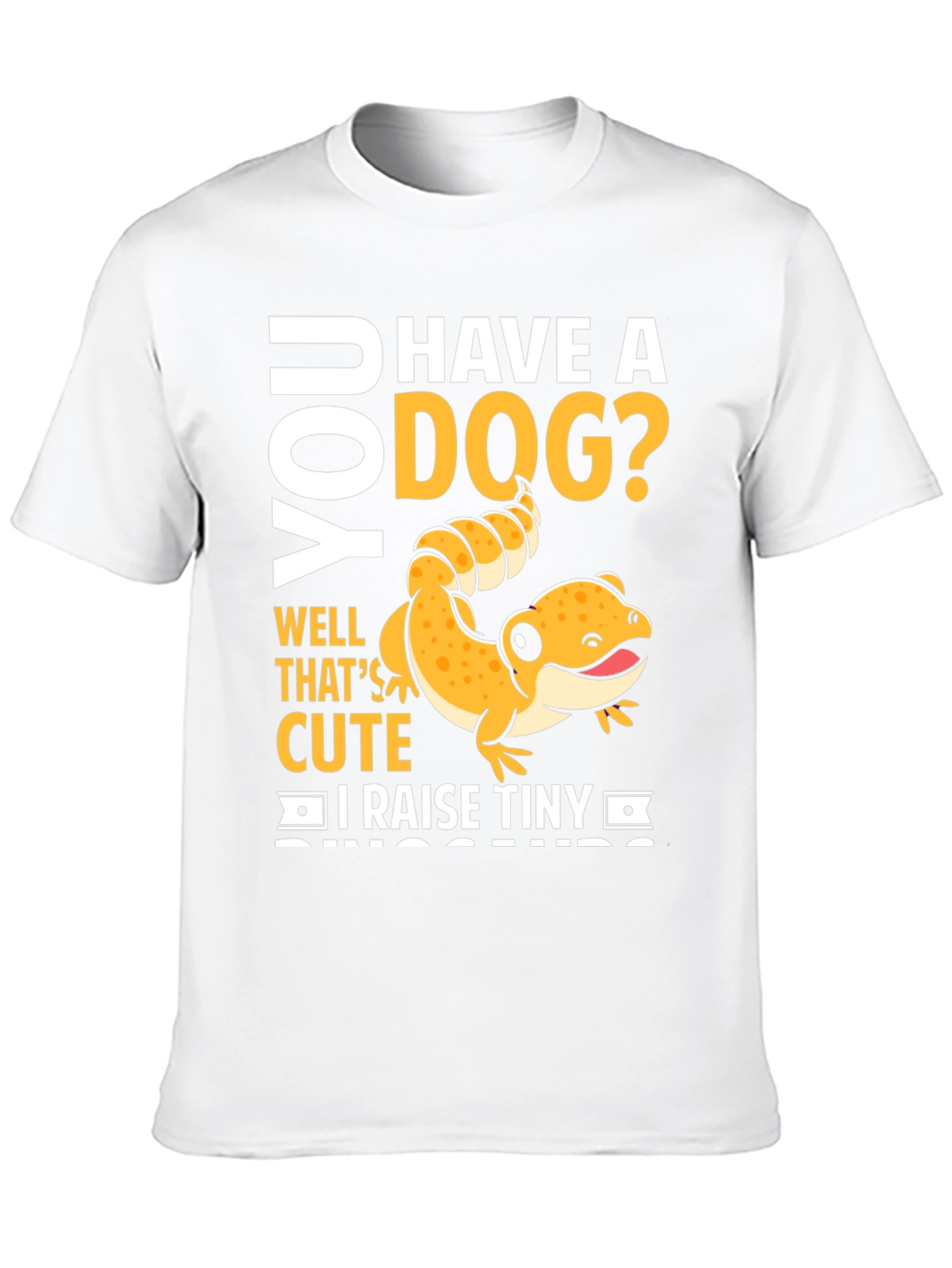 Funny Reptile Lover T-Shirt - I Raise Tiny Dinosaurs!
