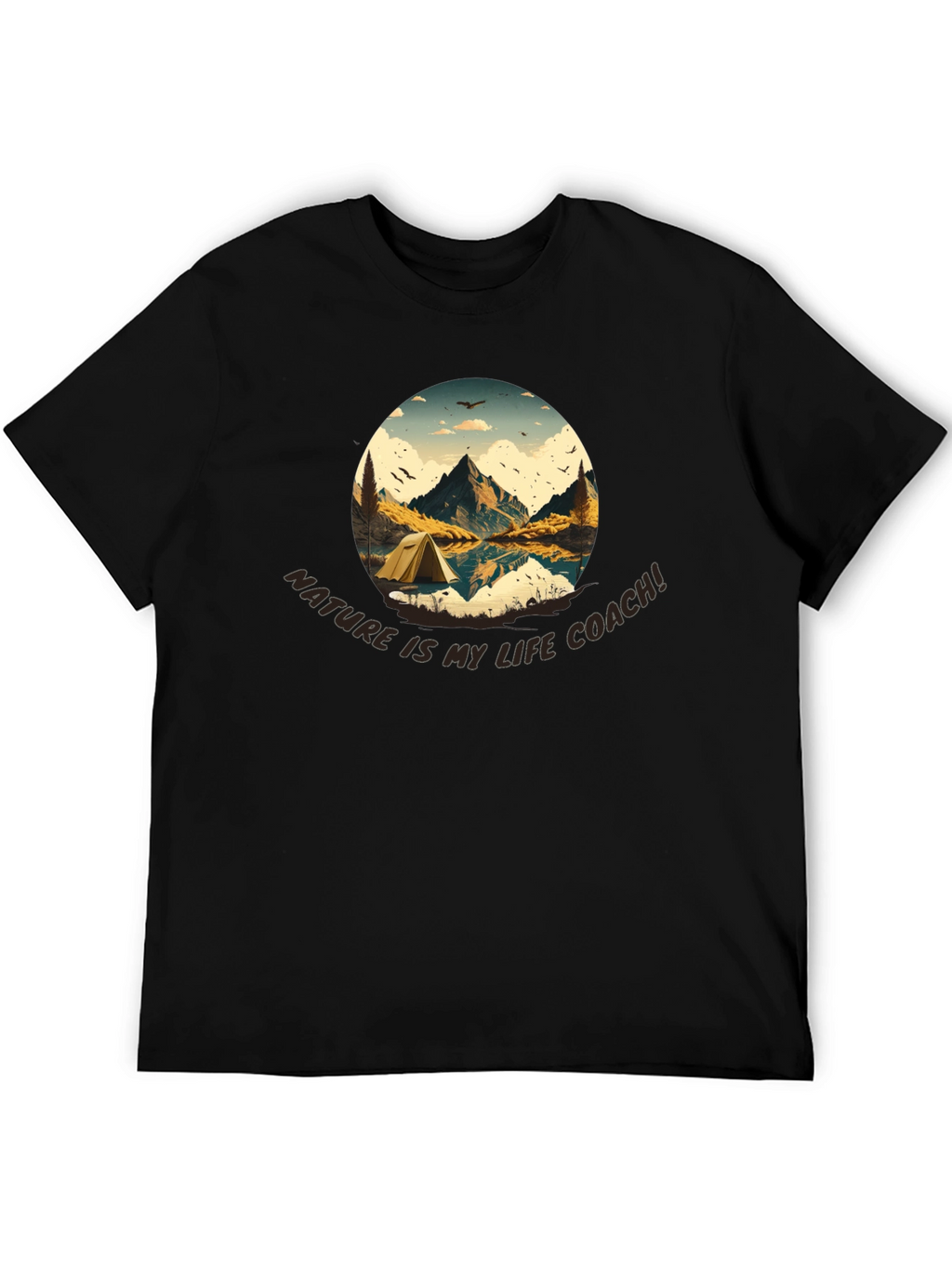 Nature Is My Life Coach T-Shirt