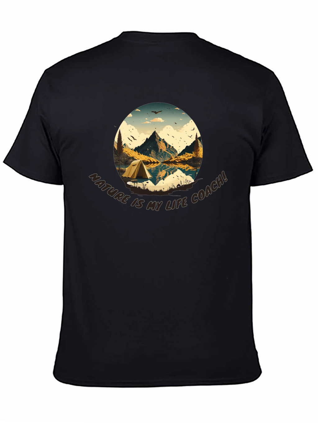 Nature Is My Life Coach T-Shirt