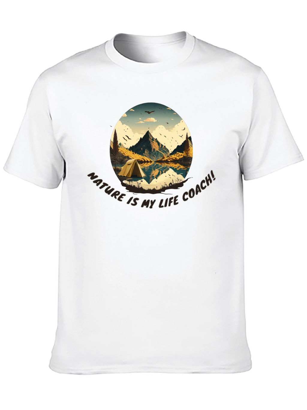 Nature Is My Life Coach T-Shirt