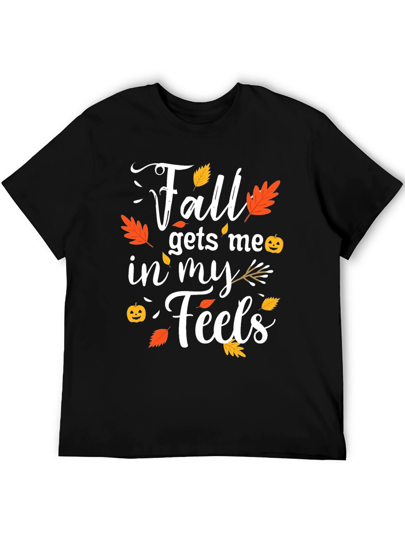 Fall Gets Me In My Feels Black T-Shirt