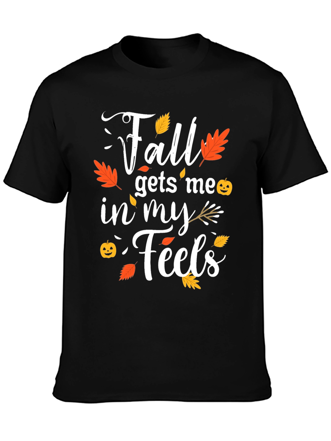 Fall Gets Me In My Feels Black T-Shirt