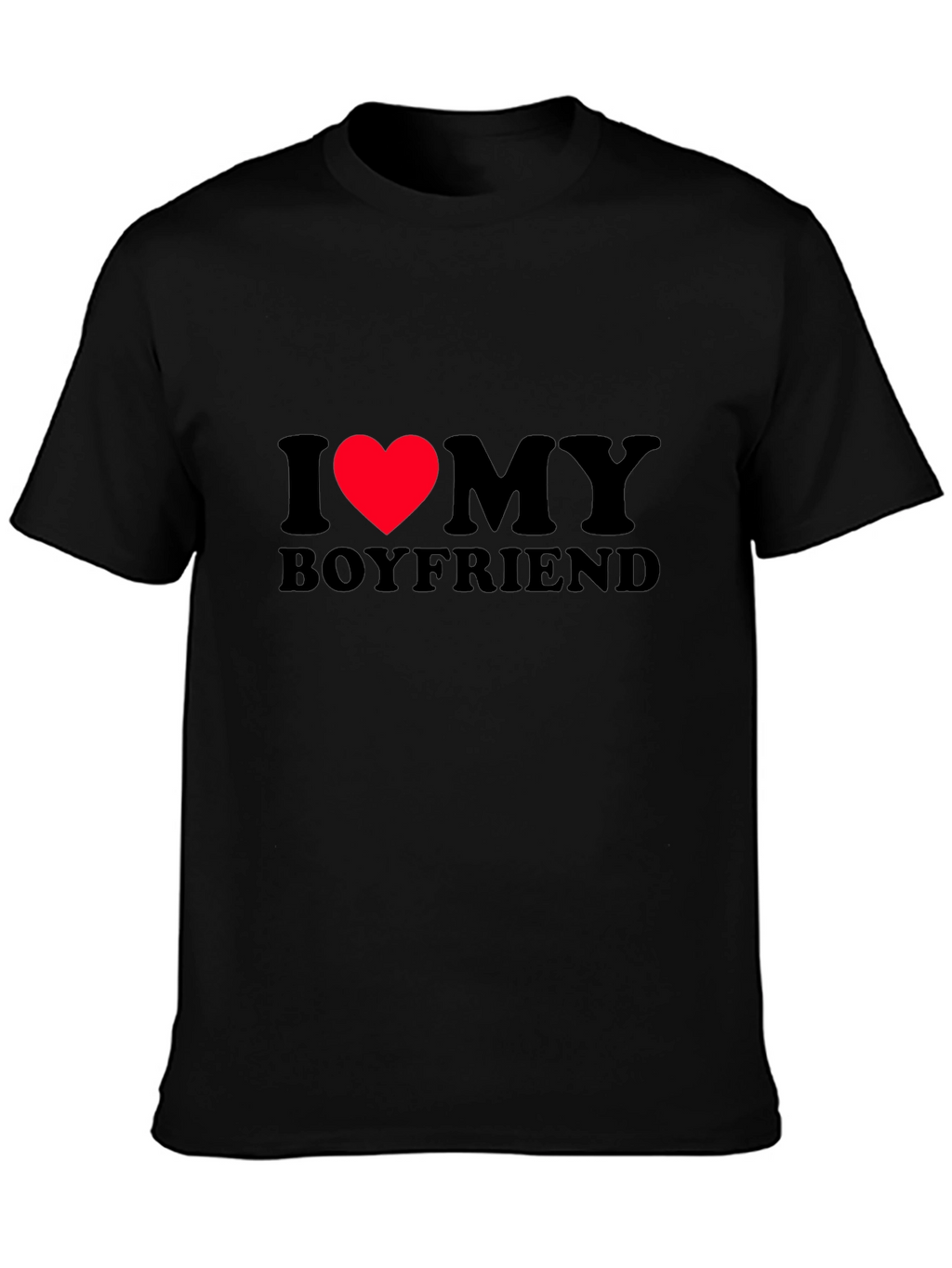 I Heart My Boyfriend T-Shirt - Black Classic Fit