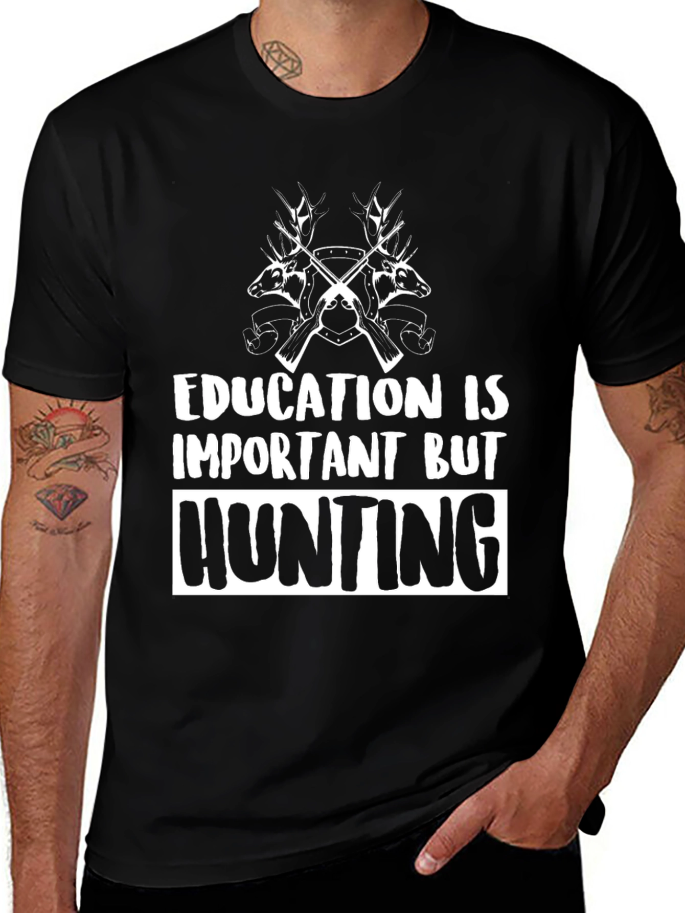 Education Is Important But Hunting T-Shirt